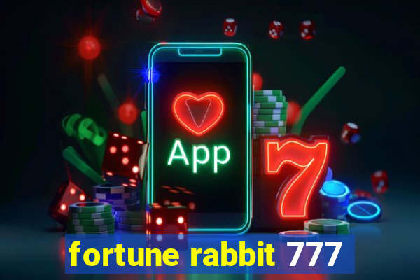 fortune rabbit 777